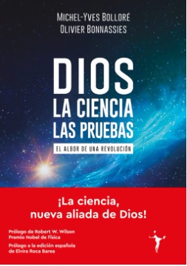 Dios: la ciencia, las pruebas